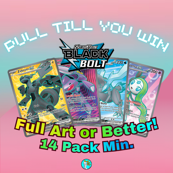 PULL TILL YOU WIN Black Bolt Booster Packs