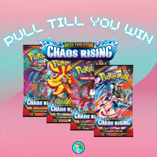 PULL TILL YOU WIN Chaos Rising Booster Packs